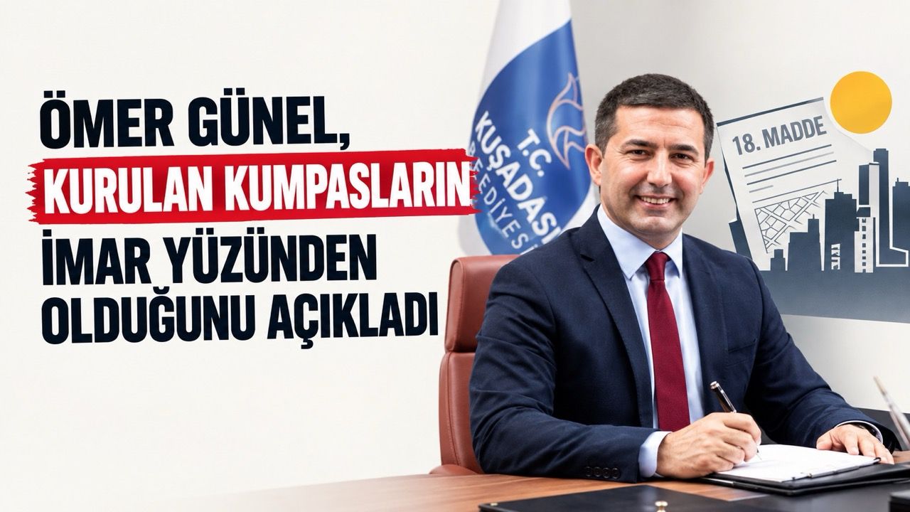Ömer Günel, kumpasların imar yüzünden kurulduğunu açıkladı