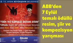 ABB'den 7 Eylül temalı ödüllü resim, şiir ve kompozisyon yarışması
