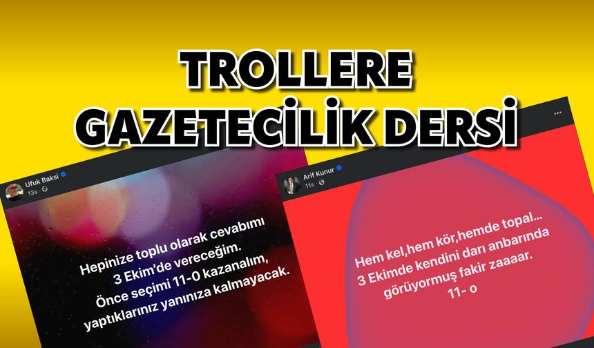 Trollere küçük bir gazetecilik dersi